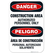 Construction Area Authorized Only Bilingual  OSHA Danger  (SI-3716)