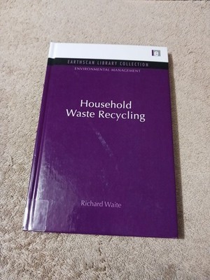 Household Waste Recycling Richard Waite Environmental Management, Waste System