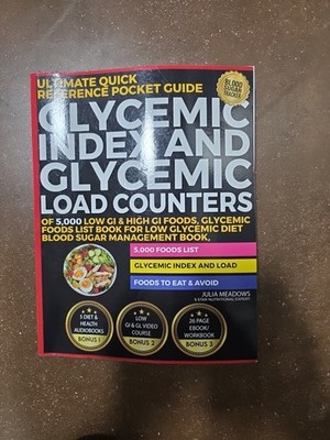 Ultimate Quick Reference Pocket Guide: Glycemic Index... Load Counters Softcover