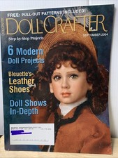 Doll Crafter Mag Sep 2004/6 Modern Doll Projects, Leather Shoes, Free Pull-Outs