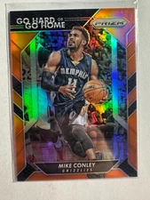 K261,827 -  2016-17 Panini Prizm Go Hard or Go Home Orange #8 Mike Conley #/49
