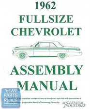 1962-62 Chevrolet Impala Assembly Manual - Each Loose Leaf Unbound 1962-62 Chevrolet Impala Assembly Manual - Each Loose Leaf Unbound
