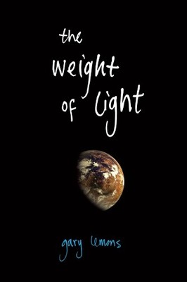 Gary Lemons The Weight of Light (Taschenbuch) (US IMPORT)