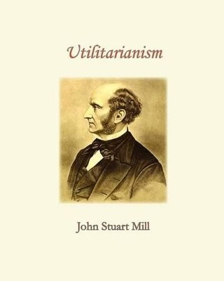 John Stuart Mill Utilitarianism (Taschenbuch) (US IMPORT)