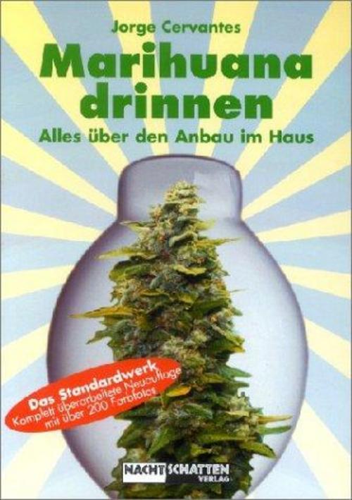 Thumbnail - Marihuana Drinnen, Jorge Cervantes
