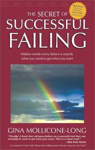 The Secret of Successful Failing - Hardcover By Gina Mollicone-Long - GOOD - Picture 1 of 1