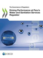 Oecd | Driving Performance At Peru's Water And Sanitation Services Regulator