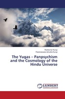 Ravikumar Kurup (U. A.) | The Yugas - Panpsychism And The Cosmology Of The...