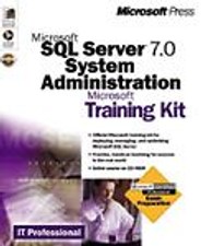 Microsoft SQL Server 7.0 System Administration Train...