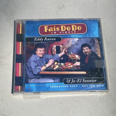 Fais Do Do Cd Single- Eddy Raven And Jo-el Sonnier, 1996