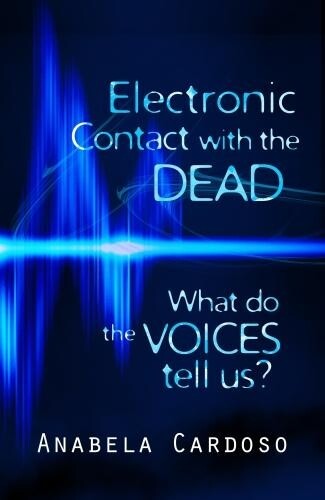 Thumbnail - Anabela Cardoso Electronic Contact With The Dead: What Do The Voic