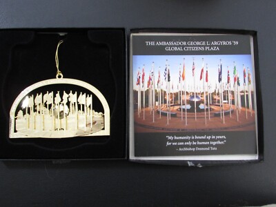 Ambassador George L Argyros '59 Global Citizens Plaza Gold Ornament Keepsake