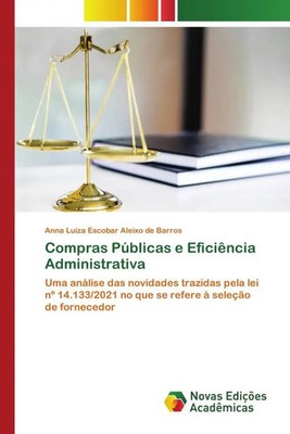 Anna Luiza Escobar Aleixo de Barros | Compras Públicas e Eficiência...