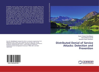 Distributed Denial of Service Attacks: Detection and Prevention Sarah Waleed Abd