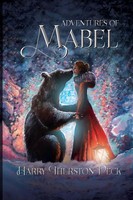 Harry Thurston Peck | Adventures Of Mabel | Taschenbuch | Englisch (2021)