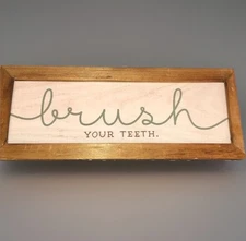 Farmhouse Rustic Cottagecore  Bathroom Sign Brush Your Teeth