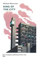 Michael Moorcock | King Of The City | Taschenbuch | Englisch (2016)