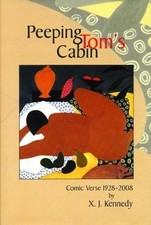 PEEPING TOM'S CABIN: COMIC VERSE 1928-2008 (AMERICAN POETS By X J Kennedy *VG+*