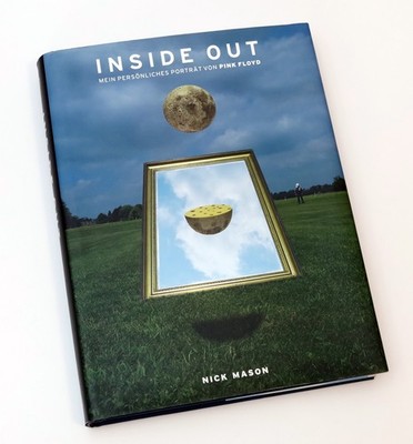 INSIDE OUT - Nick Mason Autobiographie - Pink Floyd - DEUTSCHE 1.-Auflage - RAR