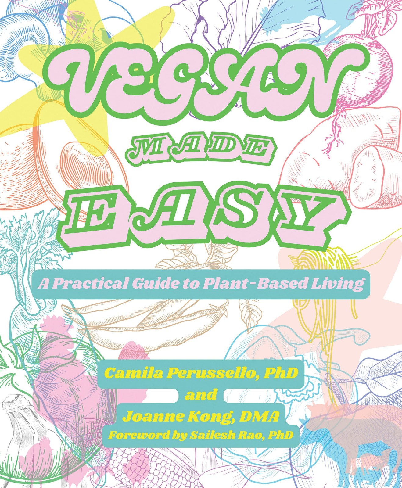 Vegan Made Easy: A Practical Guide to Plant-Bas. Perussello, Camila-Camila-P** - Image 5