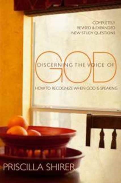 Discerning the Voice of God by Priscilla C. Shirer (Paperback Book)
