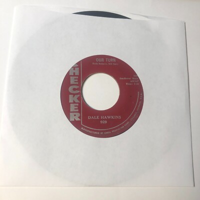 Dale Hawkins 7'' Record 45 Our Turn / Lifeguard Man     rockabilly