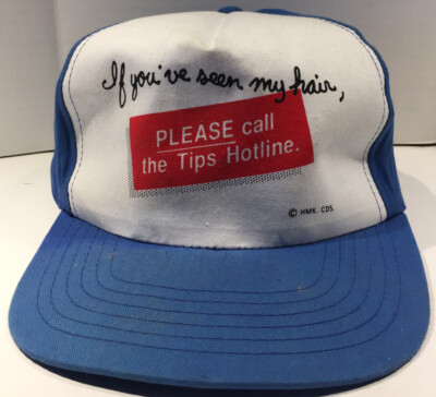 Funny ''If you've seen my hair, PLEASE Call Tips Hotline'' Snap Back Cap / Hat 