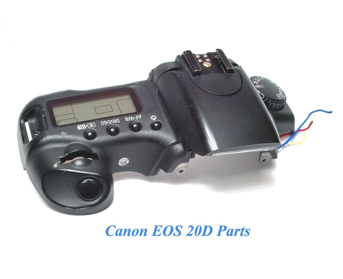 Canon EOS 20D Top Cover With Flash, LCD and Shutter Dial