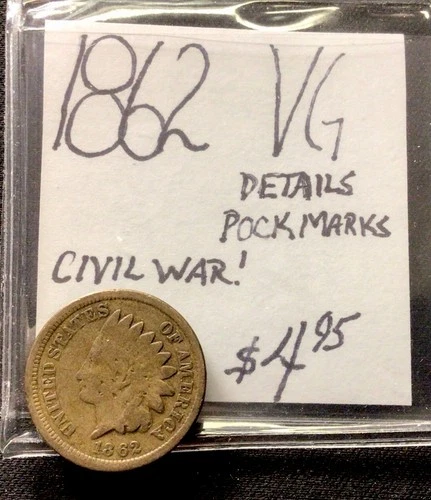 1862 Indian Head Cent VG! Civil War Era! Details: Pock Marks! ENN Coins