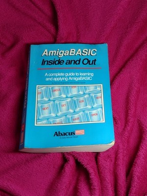 Amiga Basic Inside and Out, Handbuch in gutem Zustand wie gesehen