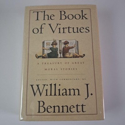 Vintage The Book Of Virtues A Treasury William J. Bennett Beige HC DJ 1993 USA