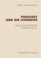 Achim GeisenhanslüKe | Foucault Und Die Literatur | Taschenbuch | Deutsch (1997)