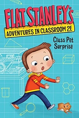 Flat Stanley's Adventures in Classroom 2..., Egan, Kate