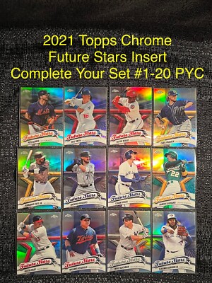 2021 Topps Chrome FUTURE STARS ROOKIE INSERT You Pick Complete Your Set PYC 1-20