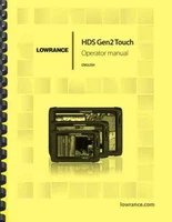 Lowrance HDS Gen2 Touch Fishfinder OWNER'S MANUAL