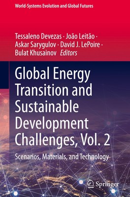 Global Energy Transition and Sustainable Development Challenges, Vol. 2 Tessalen