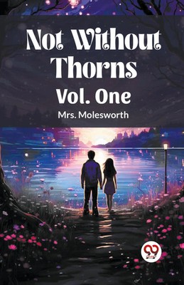 Molesworth | Not Without Thorns Vol. One | Taschenbuch | Englisch (2024)
