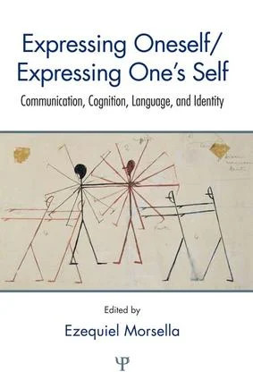 Expressing Oneself / Expressing One's Self