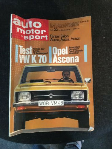 auto, motor & sport, Ausgabe 22, Oktober 1970 mit VW K 70  & Opel Ascona