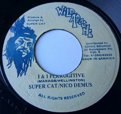 Super Cat / Nico Demus   I & I Perrogitive Vinyl 45 - Wild Apache