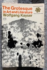 The Grotesque in Art and Literature - Wolfgan...
