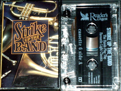 STRIKE UP THE BAND CASSETTE 6 RDC 92656 BLACK DYKE CORY MARINES RAF MASSED BANDS