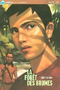 La forêt des brumes - Gilles Fontaine - V2082367