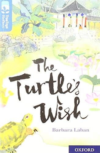 Oxford Reading Tree TreeTops Reflect: Oxford Level 19: The Turtle's Wish by Bar - Image 5