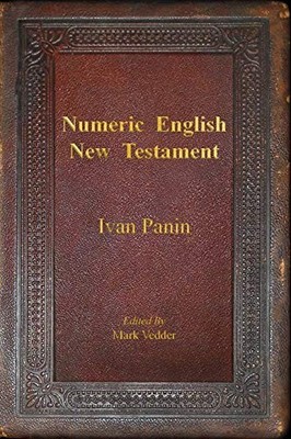 Numeric English New Testament, Panin, Ivan