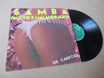 OS CARETAS - Samba - Pagode e Malandragem - POLYFAR BRASIL Lp 1984