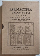 FARMACOPEA CERUSICA in Vercelli 1772 G. Panialis ristampa anastatica Tacchini Ed