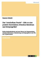 "Das \"Antebellum Puzzle\" - Gibt Es Eine Positive Korrelation Zwischen Reichtum"