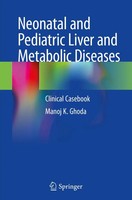 Manoj K. Ghoda | Neonatal And Pediatric Liver And Metabolic Diseases | Buch