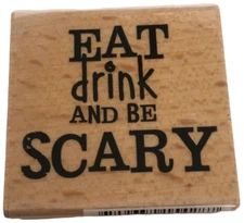 Studio G Rubber Stamp Eat Drink Be Scary Halloween Card Making Sentiment Words
